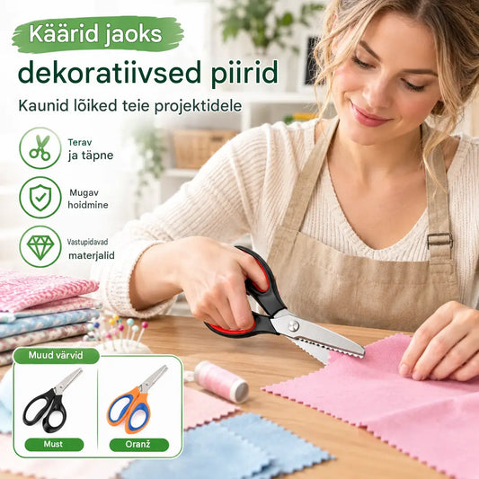 ✂️Professionaalsed sakilise teraga käärid õmblemiseks, käsitööks ja igapäevasteks isetegemise projektideks